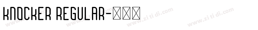 Knocker Regular字体转换